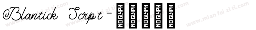 Blantick Script字体转换